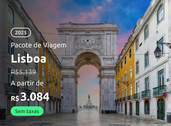 pacote de viagem para Lisboa em 2025
