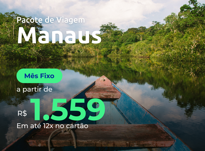 Pacote de Viagem Manaus, Passagens Aéreas, Desconto