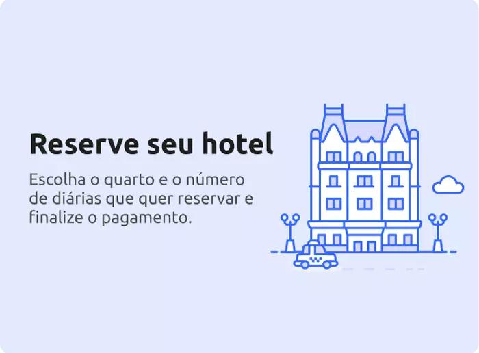 Ilustração de um hotel com um carro passando na frente e a frase "reserve seu hotel"