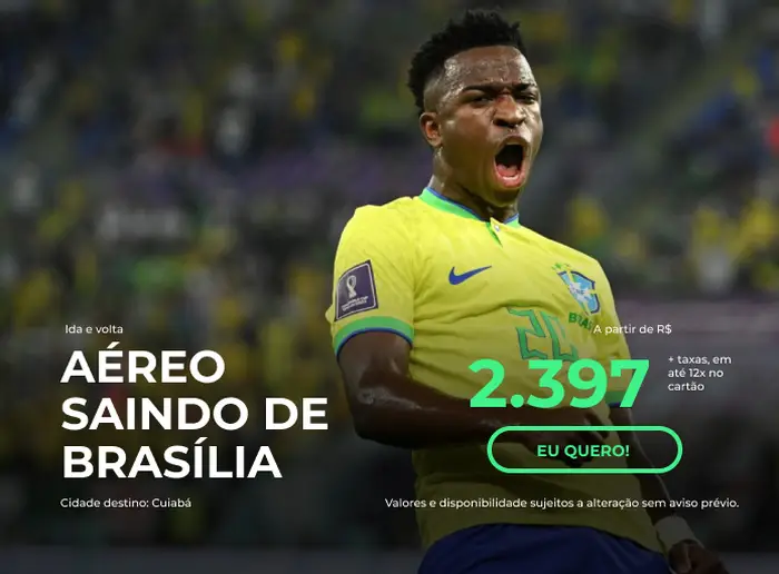 voo saindo de brasilia para cuiaba em promoçao, eliminatorias da copa do mundo 2026