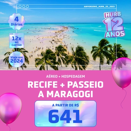 Recife + Passeio Grátis a Maragogi - 2024