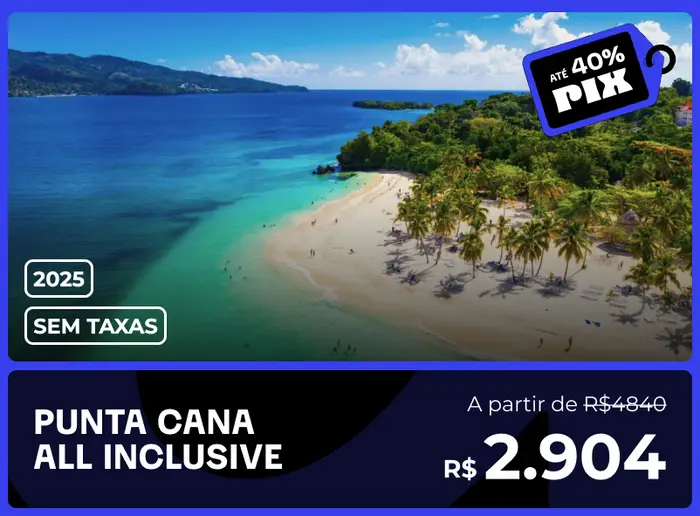 Pacote de Viagem para Punta Cana em 2025