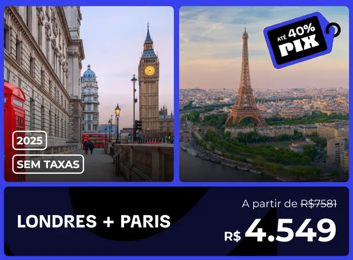 Pacote de Viagem para Londres e Paris em 2025